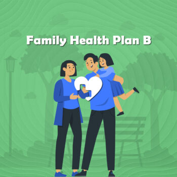 Family Health Plan B