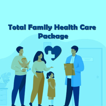 Total Family Health care package